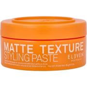 Eleven Australia Matte Texture Styling Paste 85 g