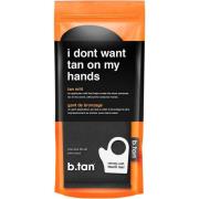 B-tan I Don't Want Tan On My Hands Tan Mitt