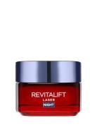 L'oréal Paris Revitalift Laser Night Cream 50 Ml Beauty Women Skin Care Face Moisturizers Night Cream Nude L'Oréal Paris