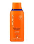 Sun Care Face & Body Body Milk Spf15 175 Ml Solcreme Ansigt Nude Lancaster