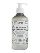 I Love Naturals Hand & Body Lotion Lime, Ginger & Cardamon 500Ml Creme Lotion Bodybutter Nude I LOVE