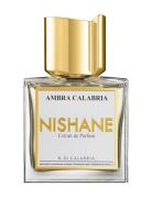 Ambra Calabria Extrait De Parfum 50Ml Parfume Eau De Parfum Nude NISHANE