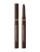 The Matte Eyeshadow Stick Longwear & Waterresistant 62 True Brown Beauty Women Makeup Eyes Eyeshadows Eyeshadow - Not Palettes Brown IsaDora